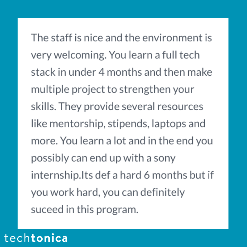 Review stating Techtonica offers a welcoming environment, mentorship, stipends, and full-stack training for career success.